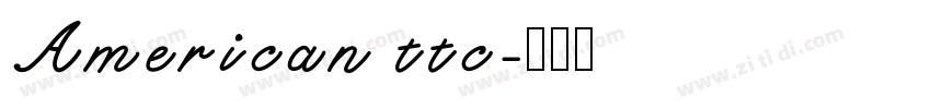 American ttc字体转换